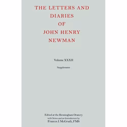 ISBN The Letters and Diaries of John Henry Newman ( Volume XXXII: Supplement ), Anglais, Couverture rigide