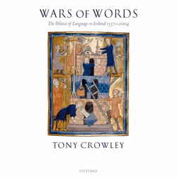 ISBN Wars of Words ( The Politics of Language in Ireland 1537-2004 ), Anglais, Couverture rigide, 264 pages