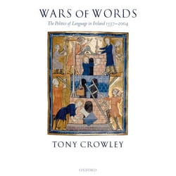 ISBN Wars of Words ( The Politics of Language in Ireland 1537-2004 ) Couverture rigide