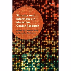 ISBN Statistics and Informatics in Molecular Cancer Research, Carsten Wiuf, Claus L. Andersen, Anglais, Oxford University Pre ...