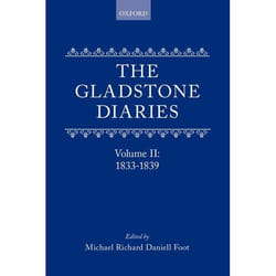 The Gladstone Diaries Volume Two: 1833-1