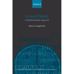 ISBN Lexical Plurals ( A Morphosemantic Approach ) Couverture rigide