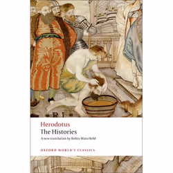 ISBN The Histories, Herodotus, Robin Waterfield, Carolyn Dewald, Anglais, Oxford University Press, 17/04/2008, unisexe, 1 piè ...