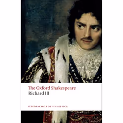 ISBN The Tragedy of King Richard III: The Oxford Shakespeare, Anglais, Couverture rigide