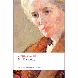 ISBN Mrs Dalloway, Virginia Woolf, David Bradshaw, 256 pages, Anglais, Oxford University Press, 17/04/2008, unisexe