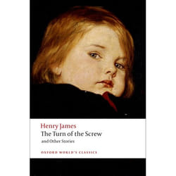 The turn of the screw - and other short fiction