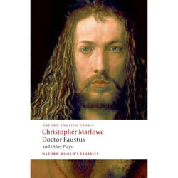 ISBN Doctor Faustus and Other Plays ( Tamburlaine Parts I and II; Doctor Faustus A- and B-Texts; The Jew of Malta; Edward II ) Couverture rigide
