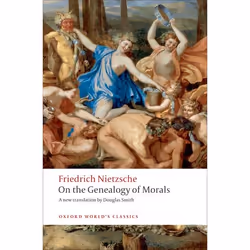 ISBN On the Genealogy of Morals ( A Polemic. By way of clarification and supplement to my last book Beyond Good and Evil ), F ...