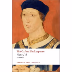 ISBN Henry VI Part One: The Oxford Shakespeare, Anglais, Couverture rigide, 272 pages