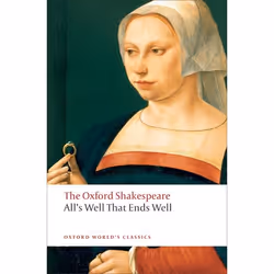 ISBN All's Well that Ends Well: The Oxford Shakespeare, 256 pages