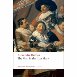 ISBN The Man in the Iron Mask, Alexandre Dumas (père), David Coward, 656 pages, Anglais, Oxford University Press, 11/09/2008, ...