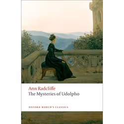 ISBN The Mysteries of Udolpho, Ann Radcliffe, Bonamy Dobrée, Terry Castle, 736 pages, Anglais, Oxford University Press, 11/09 ...