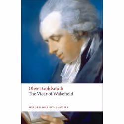 ISBN The Vicar of Wakefield, Oliver Goldsmith, Arthur Friedman, Robert L. Mack, 256 pages, Anglais, Oxford University Press,  ...