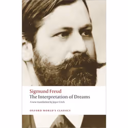 ISBN The Interpretation of Dreams, Sigmund Freud, Joyce Crick, Ritchie Robertson, 512 pages, Anglais, Oxford University Press ...