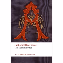 ISBN The Scarlet Letter, Nathaniel Hawthorne, Brian Harding, Cindy Weinstein, 272 pages, Anglais, Oxford University Press, 09 ...