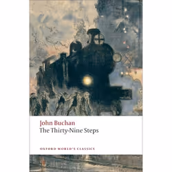 ISBN The Thirty-Nine Steps, John Buchan, Christopher Harvie, 160 pages, Anglais, Oxford University Press, 11/09/2008, unisexe