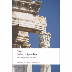 ISBN Defence Speeches, Cicero, D. H. Berry, 320 pages, Anglais, Oxford University Press, 14/08/2008, unisexe
