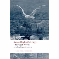 ISBN Samuel Taylor Coleridge - The Major Works, 752 pages