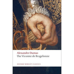 The Vicomte De Bragelonne, Oxford World's Classics Series