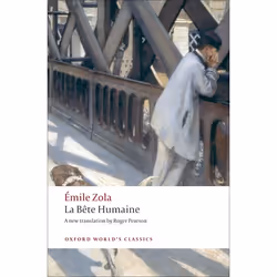 ISBN La Bête humaine, Émile Zola, Roger Pearson, 432 pages, Anglais, Oxford University Press, 29/01/2009, unisexe