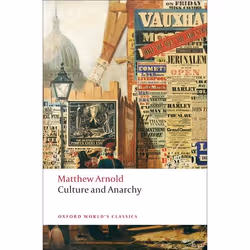 ISBN Culture and Anarchy, Matthew Arnold, Jane Garnett, 272 pages, Anglais, Oxford University Press, 26/02/2009, unisexe