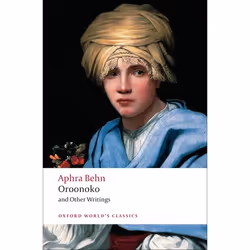 ISBN Oroonoko and Other Writings, Aphra Behn, Paul Salzman, 320 pages, Anglais, Oxford University Press, 26/02/2009, unisexe