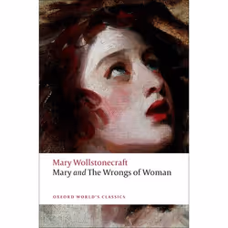 ISBN Mary and The Wrongs of Woman, 256 pages