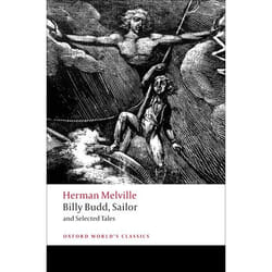 Billy Budd, Sailor and Selected Tales, Oxford Worlds Classics