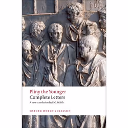 ISBN Complete Letters, Pliny the Younger, P. G. Walsh, 432 pages, Anglais, Oxford University Press, 26/02/2009, unisexe