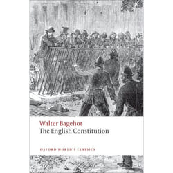 The English Constitution, Oxford World's Classics Series