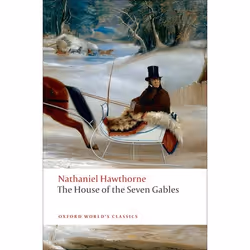 ISBN The House of the Seven Gables, Nathaniel Hawthorne, Michael Davitt Bell, 368 pages, Anglais, Oxford University Press, 26 ...