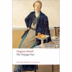 ISBN The Voyage Out, Virginia Woolf, Lorna Sage, 496 pages, Anglais, Oxford University Press, 26/03/2009, unisexe