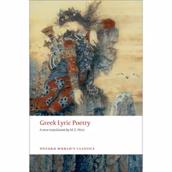 ISBN Greek Lyric Poetry ( Includes Sappho Archilochus Anacreon Simonides and many more ), 240 pages