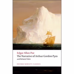 ISBN The Narrative of Arthur Gordon Pym of Nantucket and Related Tales, Edgar Allan Poe, J. Gerald Kennedy, 336 pages, Anglai ...