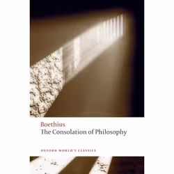 ISBN The Consolation of Philosophy, Boethius, Peter Walsh, 240 pages, Anglais, Oxford University Press, 10/07/2008, unisexe
