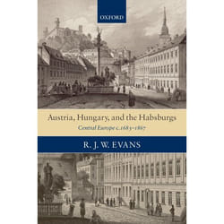 ISBN Austria Hungary and the Habsburgs ( Central Europe c.1683-1867 ) Couverture rigide