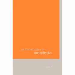 ISBN Oxford Studies in Metaphysics ( Volume 4 ), Anglais, Livre broché, 334 pages