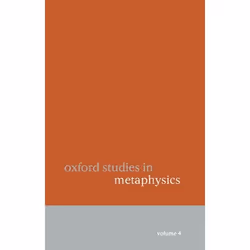ISBN Oxford Studies in Metaphysics ( Volume 4 ), Anglais, Couverture rigide, 334 pages