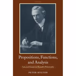 ISBN Propositions Functions and Analysis ( Selected Essays on Russell's Philosophy ), Anglais, Couverture rigide, 240 pages