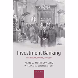 ISBN Investment Banking ( Institutions Politics and Law ), Anglais, Couverture rigide, 362 pages