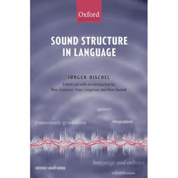 ISBN Sound Structure in Language, The late Jørgen Rischel, Nina Grønnum, Frans Gregersen, Hans Basbøll, 512 pages, Anglais, O ...