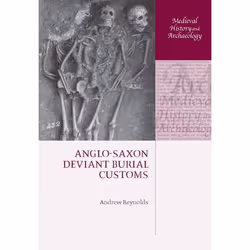 ISBN Anglo-Saxon Deviant Burial Customs, Anglais, Livre broché, 344 pages