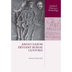 ISBN Anglo-Saxon Deviant Burial Customs
