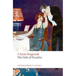 This Side of Paradise, Oxford World's Classics Series