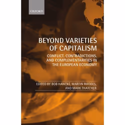 ISBN Beyond Varieties of Capitalism ( Conflict Contradictions and Complementarities in the European Economy ), Anglais, Couve ...