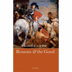 ISBN Reasons and the Good, Anglais, Couverture rigide, 190 pages