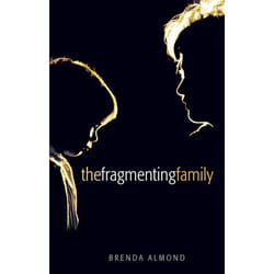 The Fragmenting Family