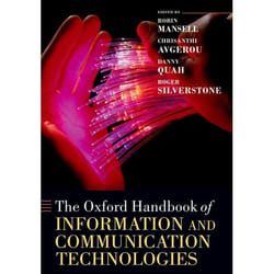 The Oxford Handbook of Information and Communication Technologies, Oxford Handbooks in Business and Management