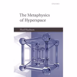 ISBN The Metaphysics of Hyperspace, Anglais, Couverture rigide, 236 pages