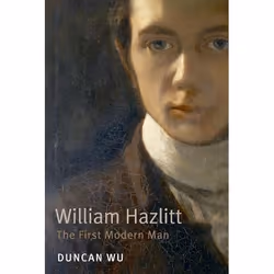 ISBN William Hazlitt ( The First Modern Man ), Anglais, Livre broché